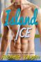 [Razors Ice 06] • Island Ice